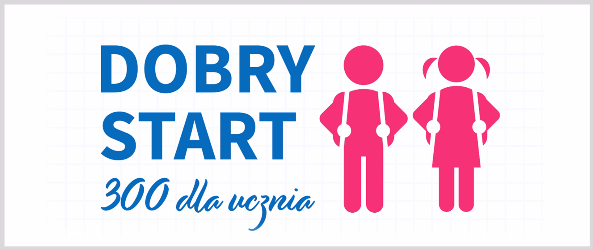 Od której klasy jest Dobry Start?