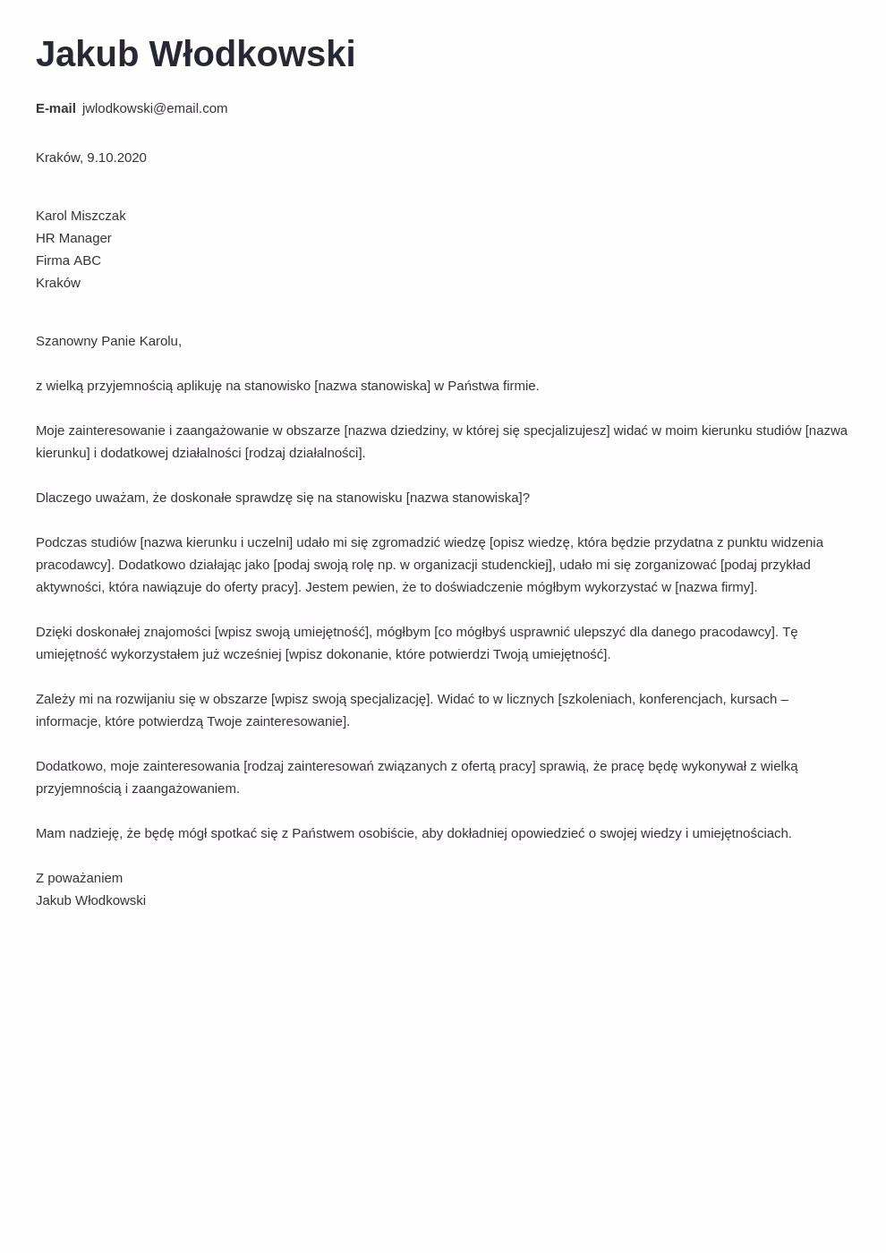 Jak napisać list motywacyjny jako absolwent szkoły średniej?