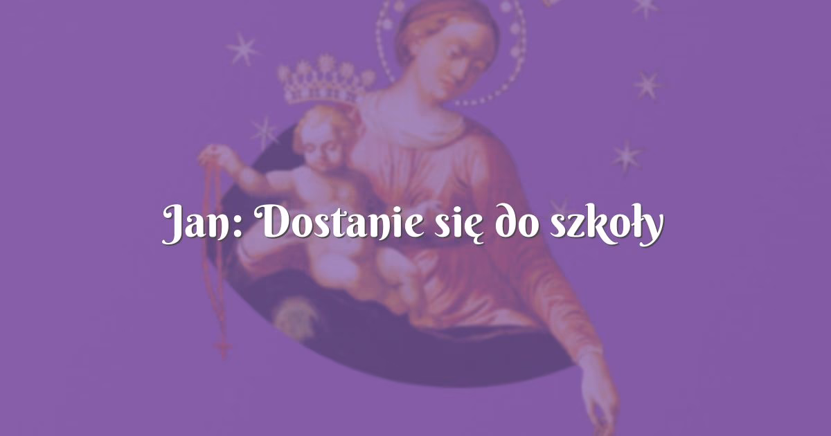 Do kogo się modlić o dobre wyniki w nauce?